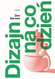 Dizajn na co dzień Dizajn na co dzień