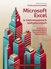 Microsoft Excel w zastosowaniach statystycznychPrzemysław Kusztelak
