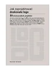 Jak zaprojektować doskonałe logo Jak zaprojektować doskonałe logo