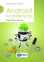 Android w praktyce Android w praktyce