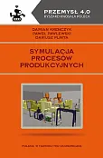 Symulacja procesów produkcyjnych Symulacja procesów produkcyjnych