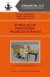 Symulacja procesów produkcyjnychDamian Krenczyk