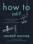 How To Jak? How To Jak?