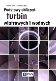 Podstawy obliczeń turbin wiatrowych i wodnych Podstawy obliczeń turbin wiatrowych i wodnych