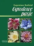 Ogrodowe pasje Ogrodowe pasje