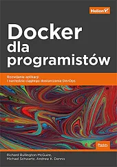 Docker dla programistów.Richard Bullington-McGuire