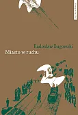 Miasto w ruchu Miasto w ruchu