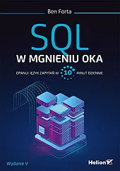 SQL w mgnieniu oka. Opanuj język,Forta Ben