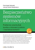 Bezpieczeństwo systemów informacyjnych Bezpieczeństwo systemów informacyjnych