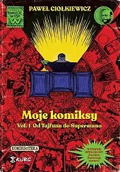 Moje komiksy Vol 1 Od Tajfuna,Paweł Ciołkiewicz