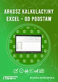Arkusz kalkulacyjny Excel od podstaw