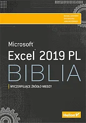 Excel 2019 PL. BibliaMichael Alexander Excel 2019 PL. BibliaMichael Alexander