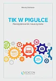 TIK w pigułce Narzędziownik nauczyciela TIK w pigułce Narzędziownik nauczyciela