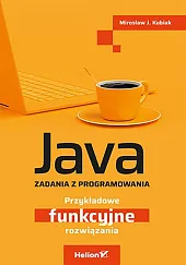 Java Zadania z programowaniaJ.Mirosław Kubiak