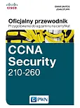 CCNA Security 210-260 Oficjalny przewodnik CCNA Security 210-260 Oficjalny przewodnik