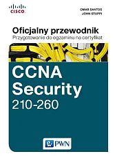 CCNA Security 210-260 Oficjalny przewodnikJohn Stuppi