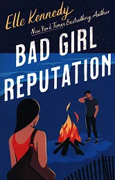 Bad Girl ReputationElle Kennedy Bad Girl ReputationElle Kennedy