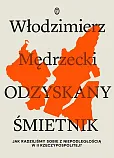 Odzyskany śmietnik Odzyskany śmietnik