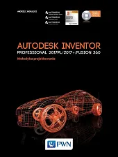 Autodesk Inventor Professional 2017PL / 2017+,Andrzej Jaskulski Autodesk Inventor Professional 2017PL / 2017+,Andrzej Jaskulski