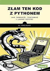 Złam ten kod z PythonemSweigart Al