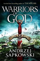 Warriors of GodAndrzej Sapkowski