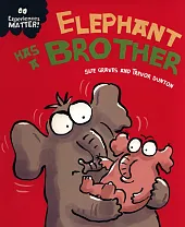 Experiences Matter: Elephant Has a Brother