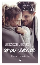 Jeszcze jedno marzenieMagdalena Zeist
