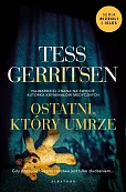Ostatni,który umrze Cykl Rizzoli / Isles Tom 10