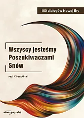 Wszyscy jesteśmy Poszukiwaczami SnówChen Aihai