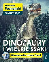 Dinozaury i wielkie ssakiKrzysztof Poznański