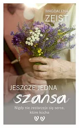Jeszcze jedna szansaMagdalena Zeist