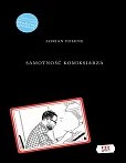 Samotność komiksiarza / Kultura Gniewu Samotność komiksiarza / Kultura Gniewu