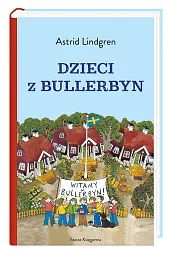Dzieci z BullerbynAstrid Lindgren