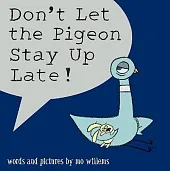Don't Let the Pigeon Stay Up,