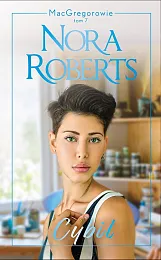 MacGregorowie Tom 7 CybilNora Roberts