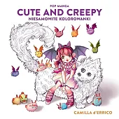 Pop manga cute and creepy Niesamowite,Camilla D'Errico