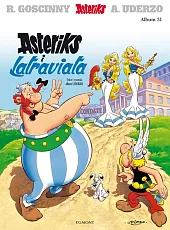 Asteriks. Asteriks i Latraviata. Tom 31Albert Uderzo Asteriks. Asteriks i Latraviata. Tom 31Albert Uderzo