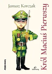 Król Maciuś PierwszyJanusz Korczak