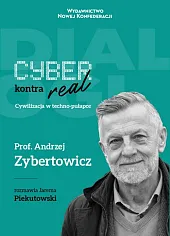 Cyber kontra realJarema Piekutowski Cyber kontra realJarema Piekutowski