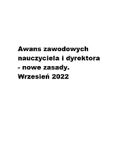 Awans zawodowych nauczyciela i dyrektora - nowe zasady. Wrzesień 2022