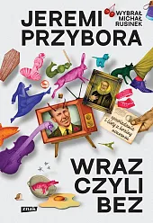 Wraz czyli bez Opowiadania i listy,Jeremi Przybora