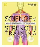 Science of Strength TrainingAustin Current