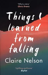 Things I Learned from Falling
