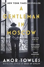 A Gentleman in MoscowAmor Towles