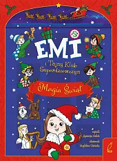 Emi i Tajny Klub Superdziewczyn Magia,Agnieszka Mielech