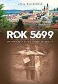 Rok 5699. Opowieść o świecie, którego nie ma