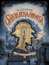 W głowie Sherlocka Holmesa, tom 1Benoit Dahan