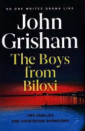 The Boys from BiloxiJohn Grisham