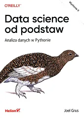 Data science od podstaw Analiza danych w Pythonie Data science od podstaw Analiza danych w Pythonie