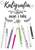 Kaligrafia zeszyt z kalką